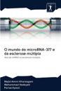 O mundo do microRNA-377 e da esclerose múltipla
