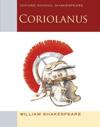 Oxford School Shakespeare: Coriolanus