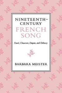 Nineteenth Century French Song