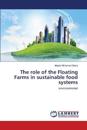 The role of the Floating Farms in sustainable food systems