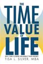 The Time Value of Life