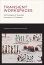 Transient Workspaces