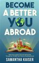 Become A Better You Abroad
