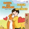 Boxer and Brandon (English Italian Book for Children)