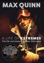 A Life of Extremes