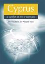 Cyprus: a Conflict at the Crossroads
