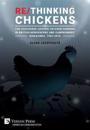 Re/Thinking Chickens: The Discourse around Chicken Farming in British Newspapers and Campaigners’ Magazines, 1982 - 2016