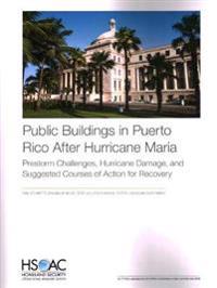 Public Buildings in Puerto Rico After Hurricane Maria