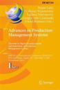 Advances in Production Management Systems. The Path to Digital Transformation and Innovation of Production Management Systems