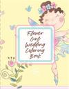 Flower Girl Wedding Coloring Book