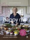 Happy Me – 100 växtbaserade recept för energi, glädje och skönhet