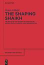 Shaping Shaikh