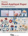 Premium Hand-Appliqué Paper from Masako Wakayama