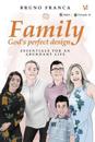 Family God´s Perfect Design