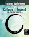 Enhancing Performance and Well-being in College and Beyond