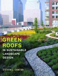 Green Roofs in Sustainable Landscape Design