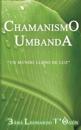 ChamanismO UmbandA