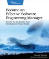 Become an Effective Software Engineering Manager