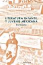 Literatura Infantil Y Juvenil Mexicana