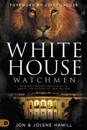 White House Watchmen