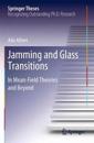 Jamming and Glass Transitions