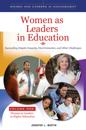 Women as Leaders in Education