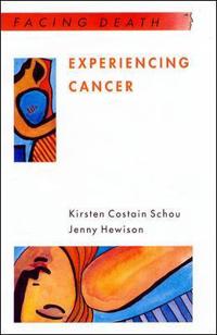 Experiencing Cancer