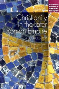 Christianity in the Later Roman Empire
