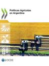 Políticas Agrícolas en Argentina
