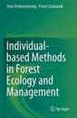 Individual-based Methods in Forest Ecology and Management