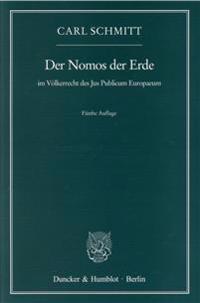 Der Nomos der Erde im Völkerrecht des Jus Publicum Europaeum