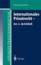 Internationales Privatrecht — Art. 3–46 EGBGB