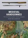 Medieval Handgonnes