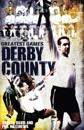 Derby County Greatest Games