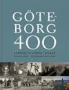 Göteborg 400 : Stadens historia i bilder