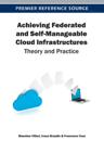 Achieving Federated and Self-Manageable Cloud Infrastructures: Theory and Practice