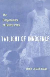 Twilight Of Innocence