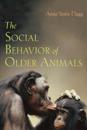 Social Behavior of Older Animals