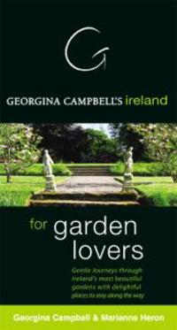 Georgina Campbell's Ireland For Garden Lovers'