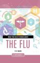 What You Need to Know about the Flu