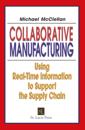 Collaborative Manufacturing