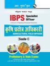 Ibps (Specialist Officer) Agricultural Field Officer (Scale-I) Preliminary & Main Exams Guide
