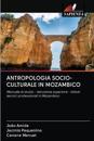 Antropologia Socio-Culturale in Mozambico