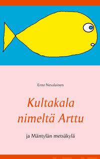 Kultakala nimeltä Arttu