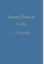 Sarum Diurnal Latin I