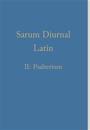 Sarum Diurnal Latin II