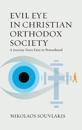 Evil Eye in Christian Orthodox Society
