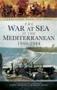 War at Sea in the Mediterranean, 1940-1944