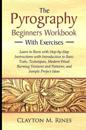 The Pyrography Beginners Workbook with Exercises