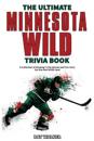 The Ultimate Minnesota Wild Trivia Book